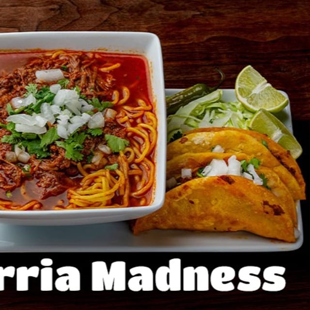 Birria Madness.